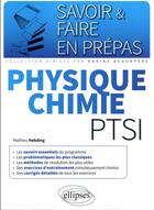 Couverture du livre « Physique-chimie ; PTSI » de Mathieu Hebding aux éditions Ellipses