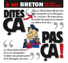 Couverture du livre « Dites ça pas ça ; à un breton ; pour éviter tout malentendu ! » de Philippe Bercovici et Pat Perna aux éditions 12 Bis