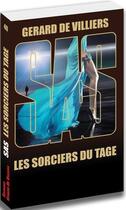 Couverture du livre « SAS t.40 : les sorciers du Tage » de Gerard De Villiers aux éditions Sas