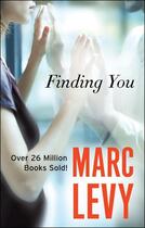 Couverture du livre « Finding You » de Marc Levy aux éditions Versilio