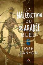 Couverture du livre « La malediction du scarabee bleu » de Josh Lanyon aux éditions Mxm Bookmark