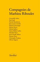 Couverture du livre « Compagnies de Mathieu Riboulet » de  aux éditions Verdier