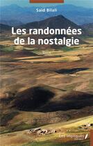 Couverture du livre « Les randonnées de la nostalgie » de Said Bilali aux éditions Les Impliques
