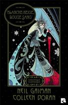 Couverture du livre « Blanche-Neige, rouge sang : Chronique vampirique » de Neil Gaiman aux éditions Black River