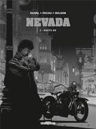 Couverture du livre « Nevada t.2 : route 99 » de Fred Duval et Jean-Pierre Pecau et Colin Wilson aux éditions Delcourt