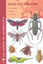 Couverture du livre « Guide Des Insectes. La Description, L'Habitat, Les Moeurs » de Dierl/Ring aux éditions Delachaux & Niestle