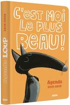 Couverture du livre « Agenda du loup -c'est moi le plus beau ! » de Orianne Lallemand/El aux éditions Philippe Auzou