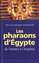 Couverture du livre « Pharaons d'egypte (les) » de Schwentzel C-G. aux éditions Milan