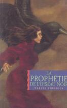 Couverture du livre « La prophétie de l'oiseau noir » de Marcus Sedgwick aux éditions Milan