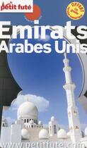 Couverture du livre « GUIDE PETIT FUTE ; COUNTRY GUIDE ; Emirats arabes unis (édition 2015) » de  aux éditions Le Petit Fute