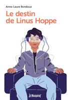 Couverture du livre « Le destin de Linus Hoppe » de Anne-Laure Bondoux aux éditions Bayard Jeunesse