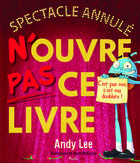 Couverture du livre « Spectacle annulé ! » de Lee/Mckenzie aux éditions Piccolia