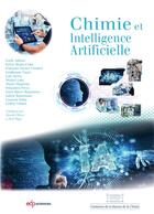 Couverture du livre « Chimie et intelligence artificielle » de Paul Rigny et Daniele Olivier et Collectif aux éditions Edp Sciences