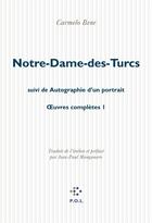 Couverture du livre « Oeuvres completes - i - notre-dame-des-turcs/autobiographie d'un portrait » de Carmelo Bene aux éditions P.o.l