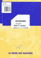 Couverture du livre « Économie pour BTS 1ère année » de Andres et Bapteste aux éditions Genie Des Glaciers