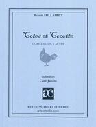Couverture du livre « Cotes et cocotte ; comédie en 3 actes » de Benoit Hillairet aux éditions Art Et Comedie