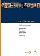 Couverture du livre « La fiscalité des ASBL » de  aux éditions Anthemis