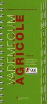 Couverture du livre « Vademecum de l'entreprise agricole (5e édition) » de  aux éditions Arnaud Franel