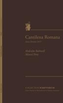 Couverture du livre « Cantinela romana ; anno domini 1071 » de Malcolm Bothwell et Marcel Peres aux éditions Fragile