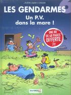 Couverture du livre « Les gendarmes T.6 ; un P.V. dans la mare ! » de Christophe Cazenove et David Lunven et Jenfevre et Olivier Sulpice aux éditions Bamboo