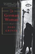 Couverture du livre « The German Woman » de Griner Paul aux éditions Houghton Mifflin Harcourt