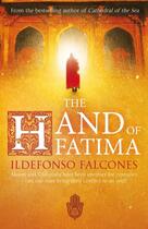 Couverture du livre « THE HAND OF FATIMA » de Ildefonso Falcones aux éditions Black Swan