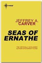 Couverture du livre « Seas of Ernathe » de Jeffrey A. Carver aux éditions Victor Gollancz