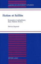 Couverture du livre « Fiction et faillite » de Reynaud Patricia aux éditions Peter Lang