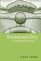 Couverture du livre « Sustainability » de Grober Ulrich aux éditions Uit Cambridge Ltd.