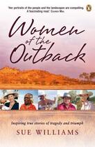 Couverture du livre « Women of the Outback » de Sue Williams aux éditions Penguin Books Ltd Digital