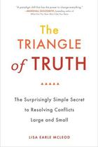 Couverture du livre « The Triangle of Truth » de Mcleod Lisa Earle aux éditions Penguin Group Us