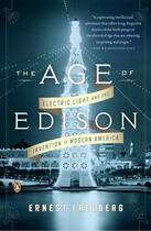 Couverture du livre « The Age of Edison » de Freeberg Ernest aux éditions Penguin Group Us