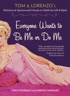 Couverture du livre « Everyone Wants to Be Me or Do Me » de Marquez Lorenzo aux éditions Penguin Group Us