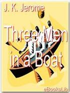 Couverture du livre « Three Men in a Boat » de J.K. Jerome aux éditions Ebookslib