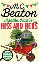 Couverture du livre « Agatha Raisin Hiss and Hers (23) » de M. C. Beaton aux éditions Little Brown Usa