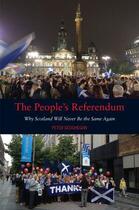 Couverture du livre « The People's Referendum » de Geoghegan Peter aux éditions Luath Press Ltd