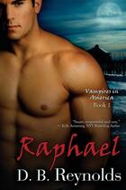 Couverture du livre « Raphael » de Reynolds D. B. aux éditions Bellebooks