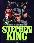 Couverture du livre « D'après une histoire de Stephen King ; anthologie de Stephen King à l'écran » de Francois Cau et Matthieu Rostac aux éditions Hachette Pratique