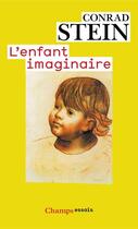 Couverture du livre « L'enfant imaginaire » de Conrad Stein aux éditions Flammarion