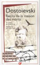Couverture du livre « Récits de la maison des morts » de Fedor Dostoievski aux éditions Flammarion