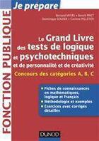 Couverture du livre « Je prépare ; le grand livre des tests psychotechniques, de personnalité et de créativité » de Pelletier et Myers et Priet et Souder aux éditions Dunod