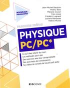 Couverture du livre « Physique-chimie ; PC/PC* » de Jean-Michel Bauduin et Thierry Bars et Melanie Cousin et Yves Josse et Frederic Legrand aux éditions Ediscience
