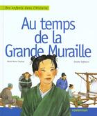 Couverture du livre « Au temps de la grande muraille » de Chatras/Hoffmann Mar aux éditions Casterman