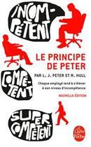 Couverture du livre « Le principe de Peter » de Laurence Johnston Peter et Raymond Hull aux éditions Le Livre De Poche