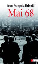 Couverture du livre « Mai 68 » de Jean-Francois Sirinelli aux éditions Cnrs