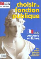 Couverture du livre « Choisir la fonction publique 2005 » de  aux éditions Onisep