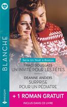 Couverture du livre « Un invité pour les fêtes - Surprise pour un pédiatre - Enceinte du chirurgien » de Amber Mckenzie et Traci Douglass et Deanne Anders aux éditions Harlequin