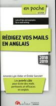 Couverture du livre « Rédiger vos mails en anglais (édition 2018/2019) » de Amanda Lyle-Didier et Emilie Sarcelet aux éditions Gualino