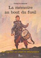 Couverture du livre « Histoires insolites des grandes guerres » de Francois Angevin aux éditions Corsaire Editions