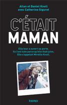 Couverture du livre « C'était maman » de Knoll Daniel aux éditions Kero